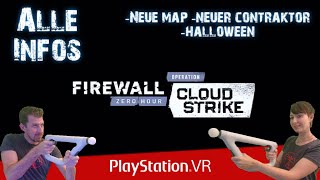 Alle-Infos-zu-Season-6-Firewall-Zero-Hour-Operation-Cloud-Strike-Playstation-VR-Deutsch